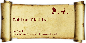 Mahler Attila névjegykártya